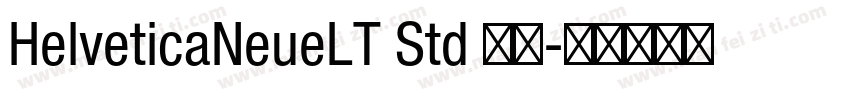 HelveticaNeueLT Std 常规字体转换